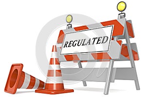 Regulated sign on barricade and traffic cones