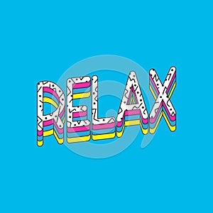 Relax Word Artwork Typography Concept