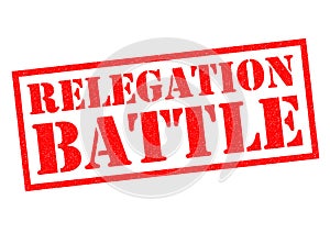 RELEGATION BATTLE