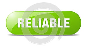 reliable button. sticker. banner. rounded glass sign