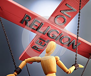 Religion control, power, authority and manipulation symbolized by control bar with word Religion pulling the strings chains of a