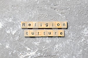 Religion Culture word written on wood block. Religion Culture text on cement table for your desing, concept