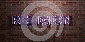 RELIGION - fluorescent Neon tube Sign on brickwork - Front view - 3D rendered royalty free stock picture
