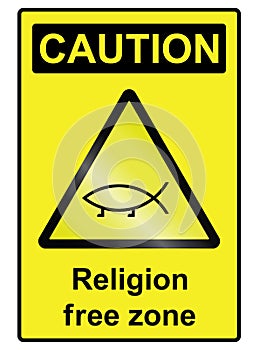 Religion free hazard Sign