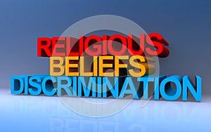 religious beliefs discrimination on blue