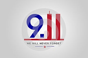 Always Remember 9 11, september 11. Remembering Patriot day illustration