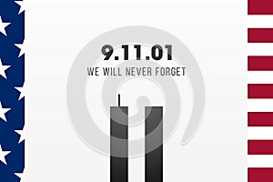 Always Remember 9 11, september 11. Remembering Patriot day illustration