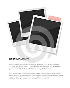 Remember every moment. Set Vector sticked down with paper tape. Retro fotos on white background. photo