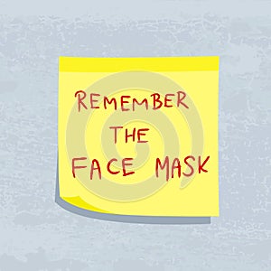 Remember the face mask