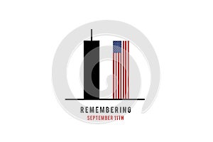 Always Remember 9 11, september 11. Remembering Patriot day illustration