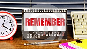 Remember. Text label in the planning calendar.