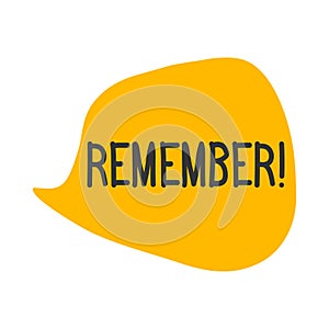 Remember! vector illustration