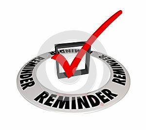 Reminder Check Box Mark Remember Important Task Appointment 3d I