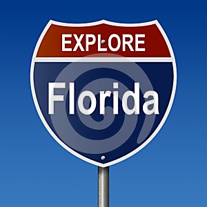 Explore Florida highway sign