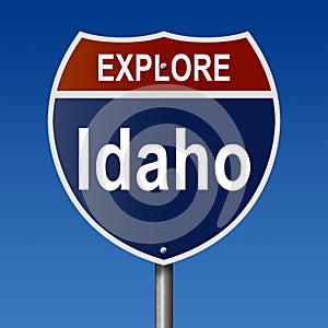 Explore Idaho highway sign