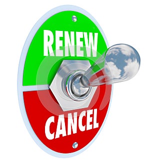 Renew Vs Cancel Words Product Service Renewal Cancellation photo