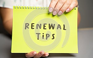 Renewal tips concept. Helping individuals or organizations renew or refresh.