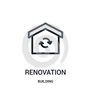 renovation icon vector from building collection. Thin line renovation outline icon vector illustration