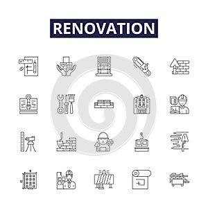 Renovation line vector icons and signs. Redecorate, Upgrade, Transform, Refurbish, Revamp, Remodel, Restore, Overhaul