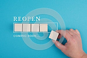 Reopen loading bar, coming soon, businesses opening after Covid-19 lockdown regulations