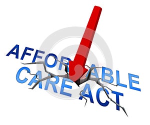 Repeal Aca Affordable Care Act Healthcare - 3d Illustration photo