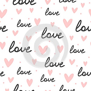 Repeating hearts, round dots and the handwritten word Love. Romantic seamless pattern.