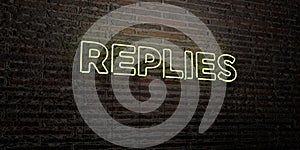 REPLIES -Realistic Neon Sign on Brick Wall background - 3D rendered royalty free stock image photo