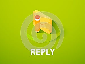 Reply isometric icon, isolated on color background