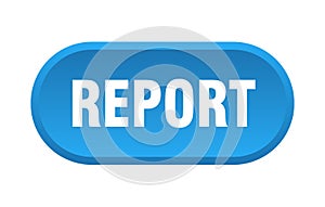 report button. rounded sign on white background