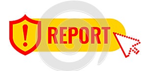 Report web button on white background