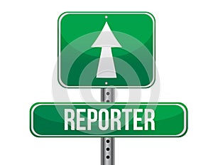 Reporter road sign illustration design