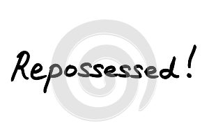 Repossessed