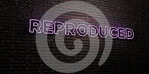 REPRODUCED -Realistic Neon Sign on Brick Wall background - 3D rendered royalty free stock image