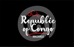 Republic of Congo country on black background with red love heart and its capital Brazzaville