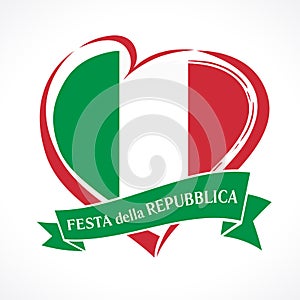 Republic day of Italy, heart emblem with national flag colored and italian text on ribbon