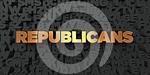 Republicans - Gold text on black background - 3D rendered royalty free stock picture photo