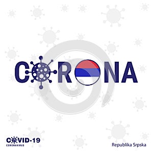 Republika Srpska Coronavirus Typography. COVID-19 country banner