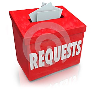 Requests Suggestion Box Wants Desires Submit Ideas