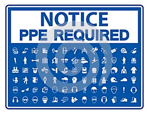 Required Personal Protective Equipment (PPE) Symbol,Safety Icon,Vector llustration