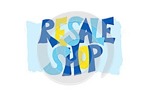 Resale shop vector hand drawn text emblem photo