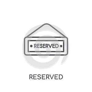 Reserved linear icon. Modern outline Reserved logo concept on wh