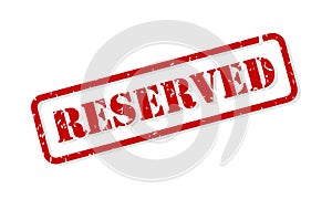 Reserved Rubber Stamp Vector