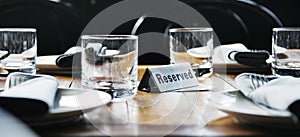 Reserved table at a restaurant.