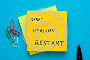 Reset Realign Restart