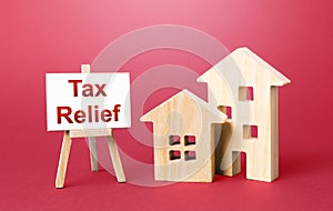 Residential houses and tax relief easel. Deferral payments of taxes and debts. Financial flexibility. State support for a period