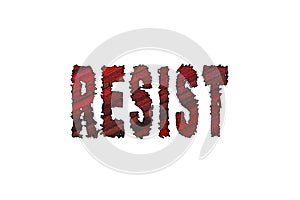 Resist word, Banner, Poster and Sticker