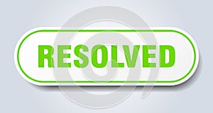 resolved sign. rounded isolated button. white sticker