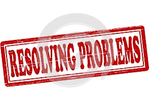 Resolving problems