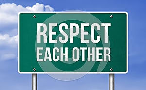 Respect each other - road sign illustration