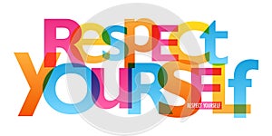 RESPECT YOURSELF typography poster